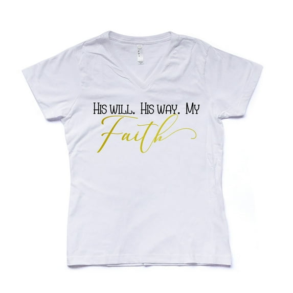 NanyCrafts' His Will His Way My Faith Ladies Modern Fit V-Neck Shirt
