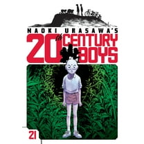 Naoki Urasawa's 20th Century Boys: Naoki Urasawa's 20th Century Boys, Vol. 21 (Series #21) (Paperback)