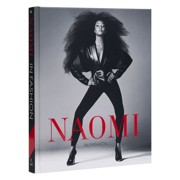 Naomi in Fashion: Naomi Campbell, (Hardcover)