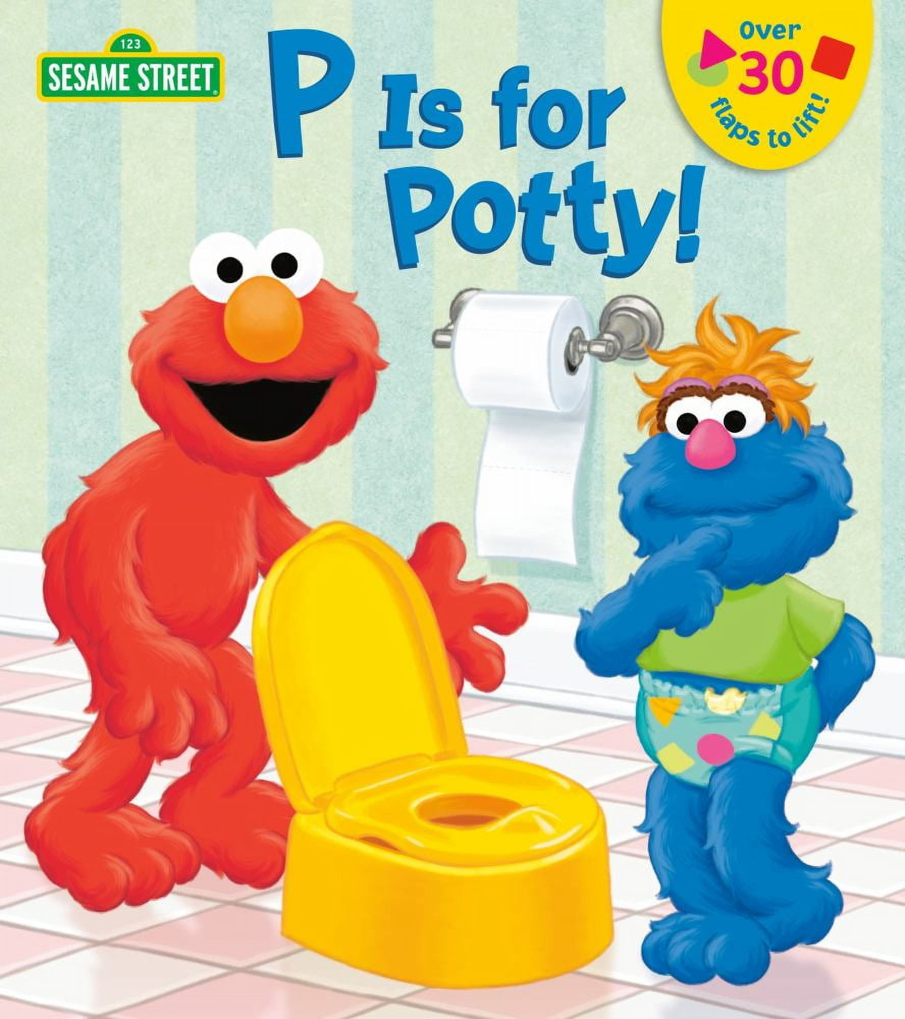 RANDOM HOUSE; CHRISTOPHER MORONEY P Is for Potty! (Sesame Street) (Board Book)