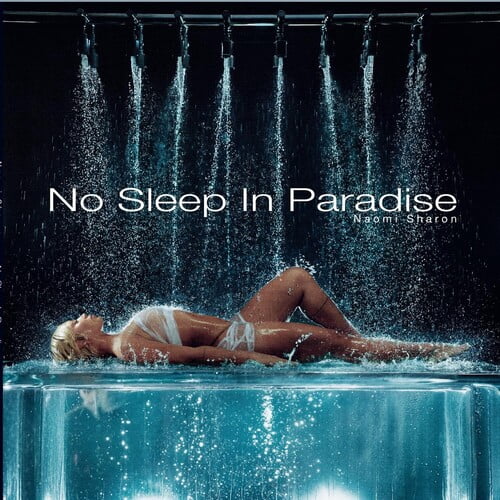 Naomi Sharon - No Sleep In Paradise - Music & Performance - Vinyl