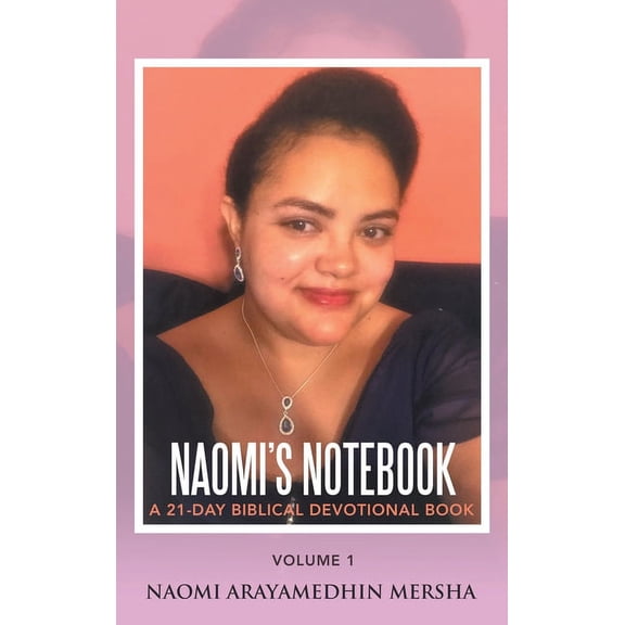 Naomi's Notebook: A 21-Day Biblical Devotional Book (Hardcover)