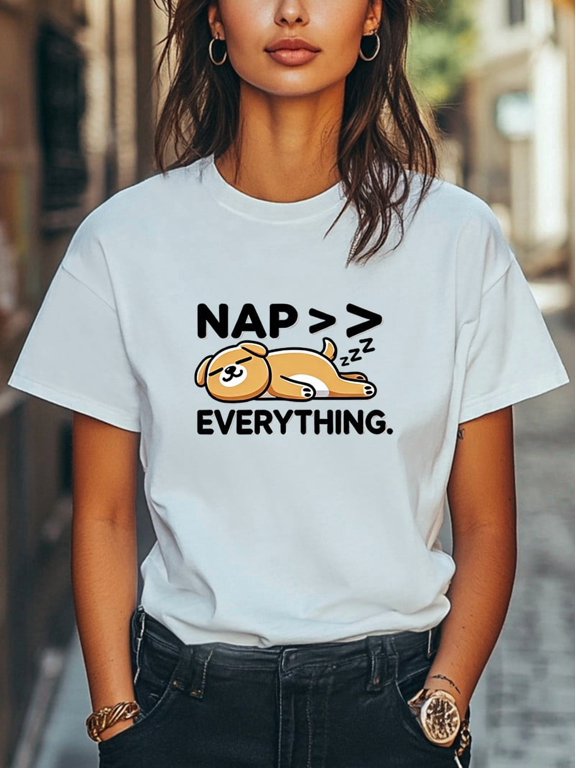 Nap Over Everything Funny Sleeping Dog T-shirt Unisex Women Men Tee Casual Tee
