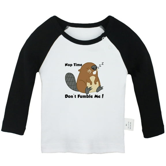 Nap Time Don't Fumble Me Funny T shirt For Baby, Newborn Babies Animal Beaver T-shirts, Infant Tops, 0-24M Kids Graphic Tees Clothing (Long Black Raglan T-shirt, 12-18 Months)