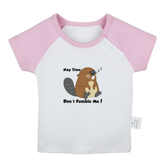 Nap Time Don't Fumble Me Funny T shirt For Baby, Newborn Babies Animal Beaver T-shirts, Infant Tops, 0-24M Kids Graphic Tees Clothing (Short Pink Raglan T-shirt, 12-18 Months)