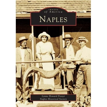 Pre-Owned Naples (Paperback) 0738517151 9780738517155