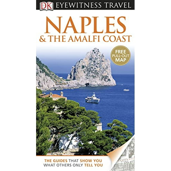 Pre-Owned Naples & the Amalfi Coast (Paperback) 1409386155 9781409386155