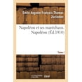 thumbnail image 1 of Napoléon Et Ses Maréchaux. Napoléon (Paperback), 1 of 1