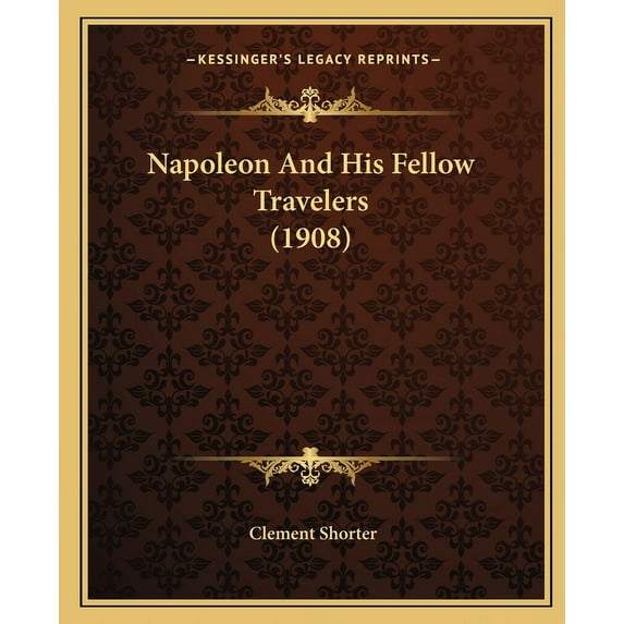 Napoleon and His Fellow Travelers (1908)