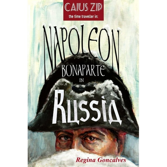 Napoleon Bonaparte in Russia, (Paperback)