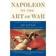 thumbnail image 1 of Napoleon on the Art of War, (Paperback), 1 of 1