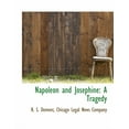 thumbnail image 1 of Napoleon and Josephine: A Tragedy (Paperback), 1 of 1