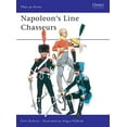 thumbnail image 1 of Pre-Owned Napoleon's Line Chasseurs (Paperback) 0850452694 9780850452693, 1 of 1