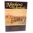 thumbnail image 1 of Pre-Owned Napoleon's Marshals (Hardcover) 0029059305 9780029059302, 1 of 1
