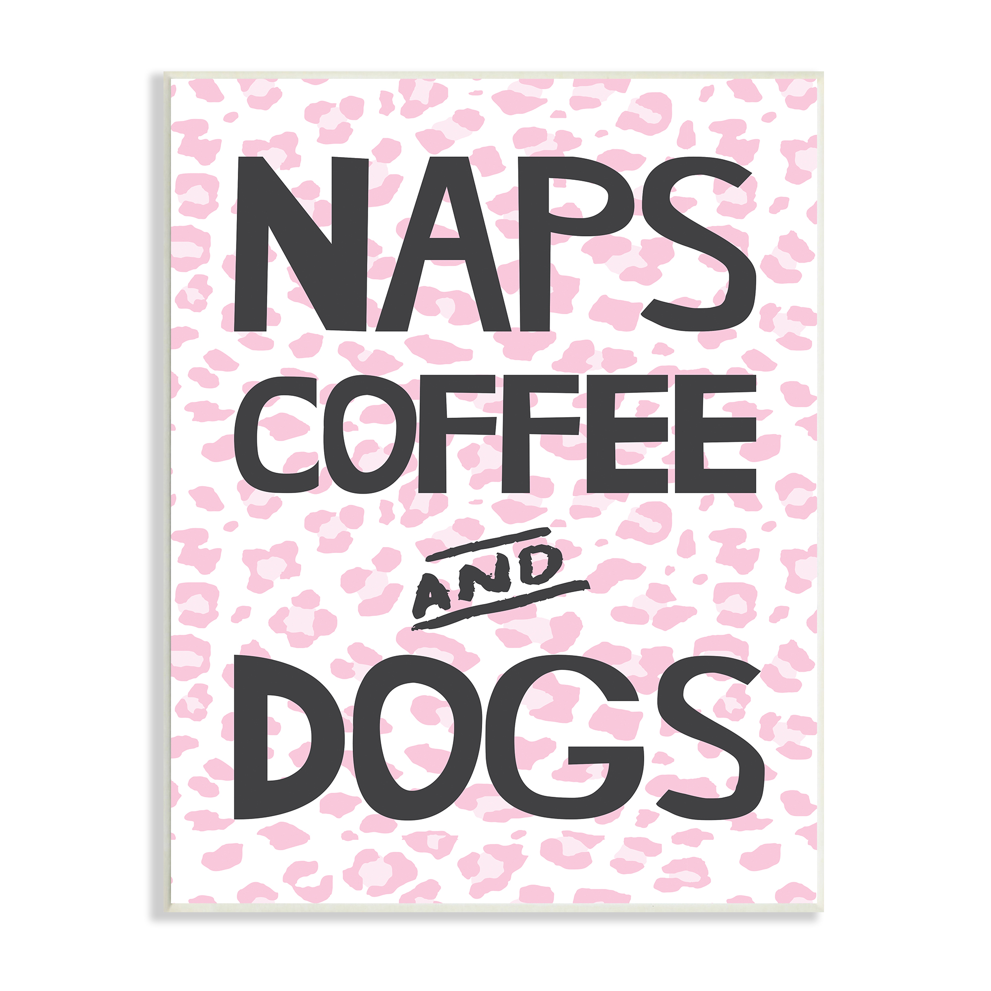 Naps Coffee Dogs Daily Essentials Pink Cheetah Print Animals & Insects Graphic Art Unframed Art Print Wall Art