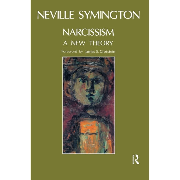 Narcissism: A New Theory, (Hardcover)