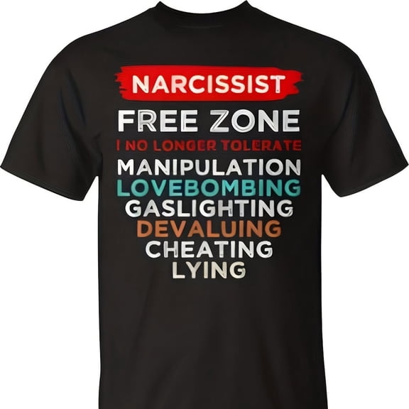 Narcissist Narcissistic Free Zone Awareness Survivor Support T-Shirt Aesthetic Y2K Style Summer