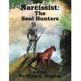 thumbnail image 1 of Narcissist : The Soul Hunters, 1 of 1
