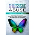 thumbnail image 1 of Narcissistic Abuse : The Complete Guide to Recovering From Narcissistic Abuse. Discover How to Identify Narcissism in Ourselves and Others to Avoid Toxic Relationships (Paperback), 1 of 1