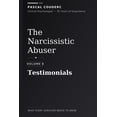 thumbnail image 1 of The Narcissistic Abuser: What Every Surv The Narcissistic Abuser: Volume 8: Testimonials, Book 8, (Paperback), 1 of 1