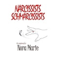 thumbnail image 1 of Pre-Owned Narcissists Schmarcissists Paperback, 1 of 1