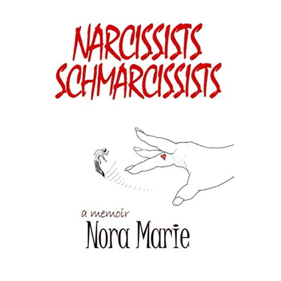 Pre-Owned Narcissists Schmarcissists Paperback