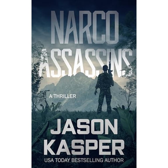 Pre-Owned Narco Assassins: A David Rivers Thriller (Paperback) by Jason Kasper