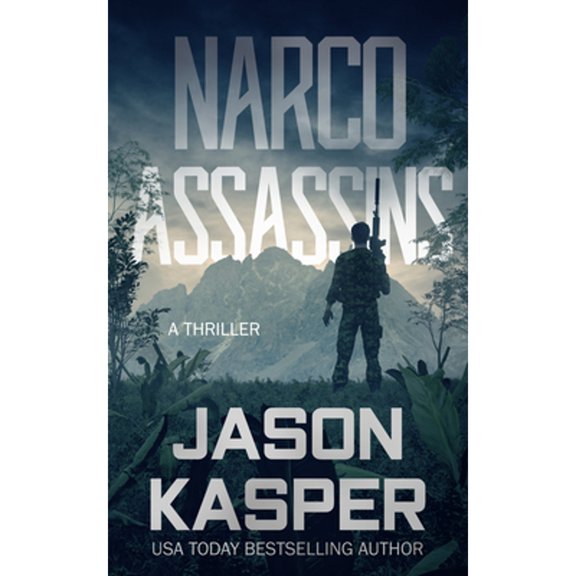 Pre-Owned Narco Assassins: A David Rivers Thriller (Paperback) 1648754015 9781648754012