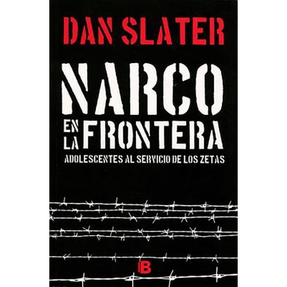 Pre-Owned Narco en la frontera / Wolf Boys