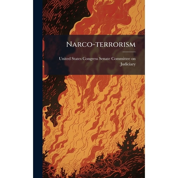 Narco-terrorism, (Hardcover)