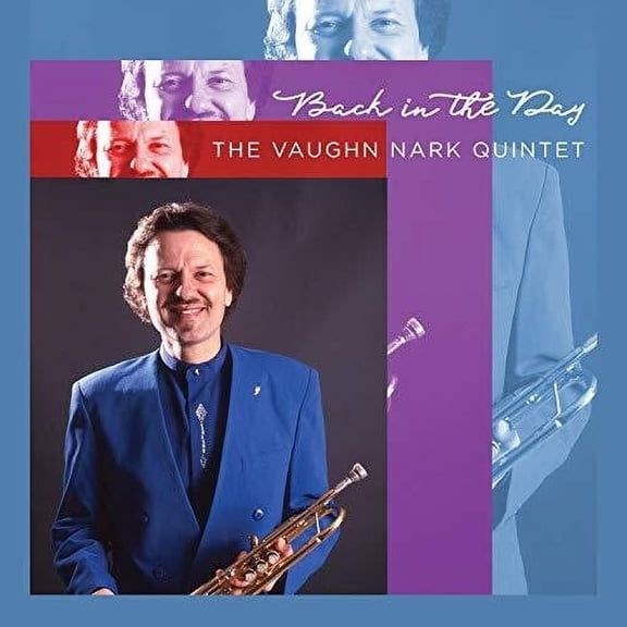 Nark,Vaughn & Vaughn Nark Quintet - Back In The Day - Music & Performance - CD
