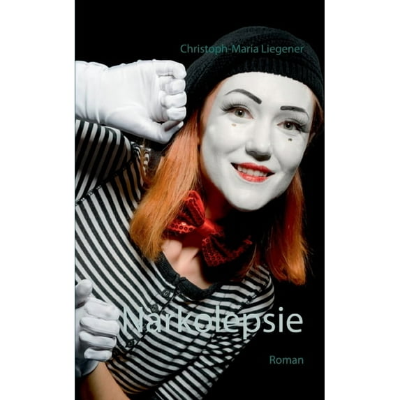Narkolepsie: Roman, (Paperback)