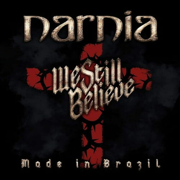 Narnia - We Still Believe - Made In Brazil - Music & Performance - Vinyl