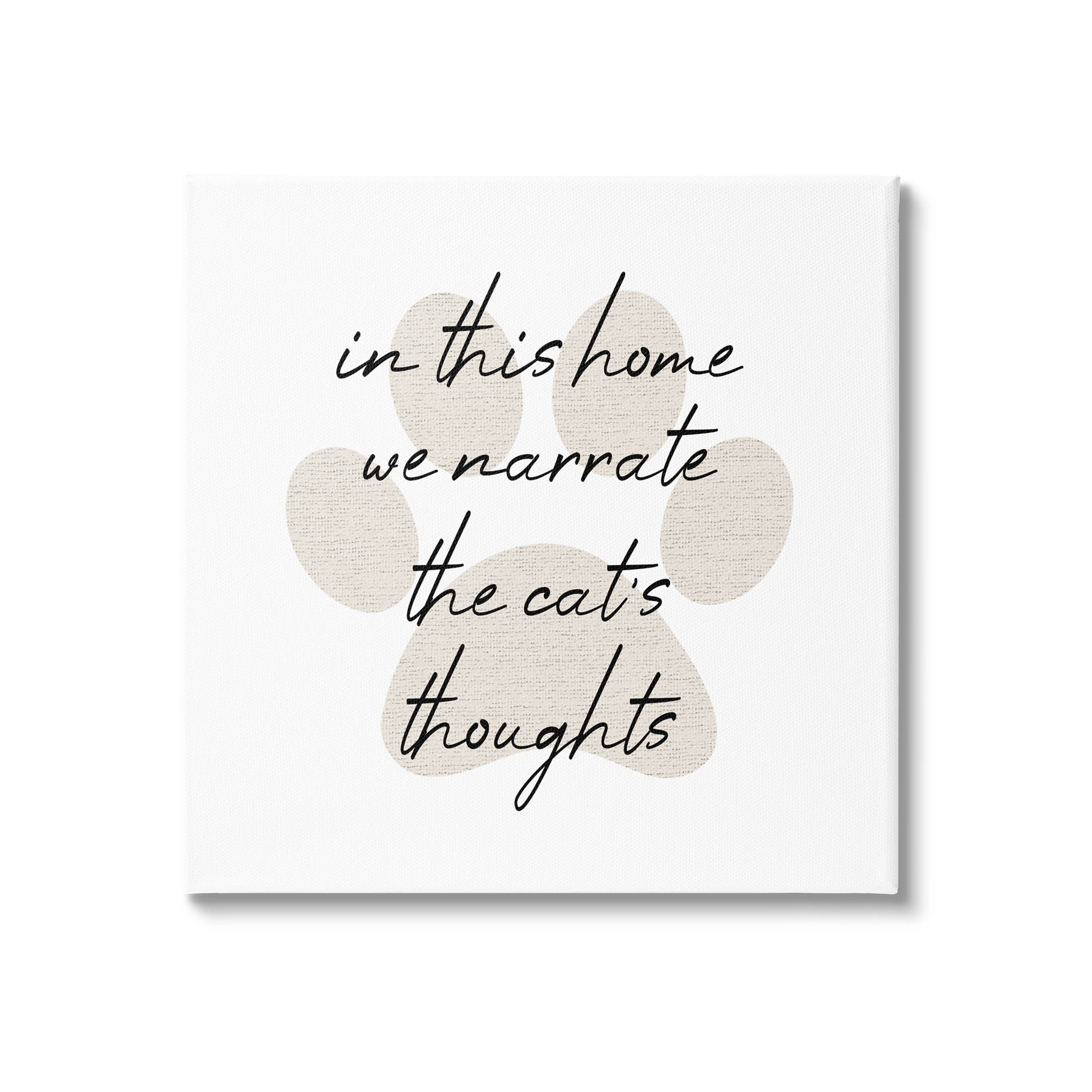 Narrate Cat's Thoughts Paw Shape Typography Graphic Art Gallery Wrapped Canvas Print Wall Art