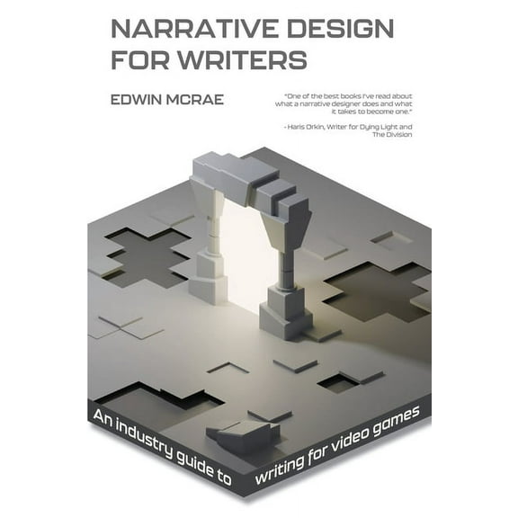 Narrative Design for Writers, (Paperback)