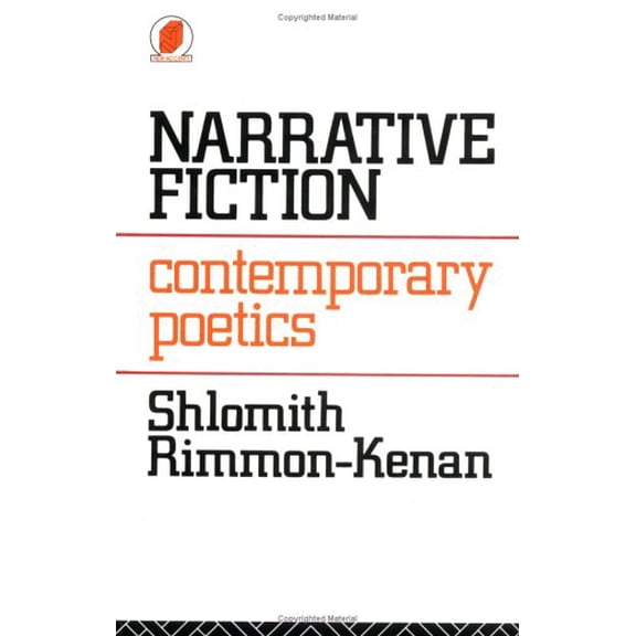 Pre-Owned Narrative Fiction: Contemporary Poetics (New Accents) (Paperback) 0415042941 9780415042949