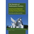 thumbnail image 1 of The Narrative of Mathematics Teachers: Elementary School Mathematics Teachers' Features of Education, Knowledge, Teachin, (Paperback), 1 of 1