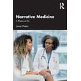 thumbnail image 1 of Narrative Medicine: A Rhetorical Rx, (Paperback), 1 of 1