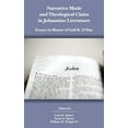 thumbnail image 1 of Narrative Mode and Theological Claim in Johannine Literature: Essays in Honor of Gail R. O'Day (Hardcover), 1 of 1