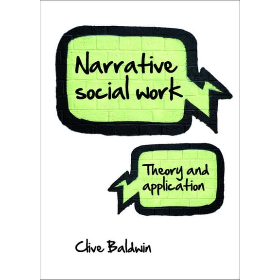 Narrative Social Work: Theory and Application, (Hardcover)