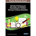 thumbnail image 1 of Narrative Thinking and Storytelling for Problem Solving in Science Education, (Paperback), 1 of 1