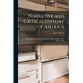 thumbnail image 1 of Narrative and Critical History of America: English Explorations and Settlements in North America, 1497-1689. [C1884, (Paperback), 1 of 1
