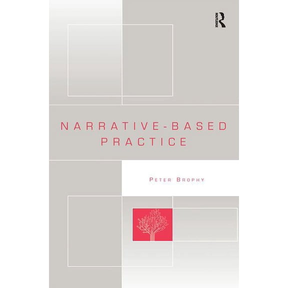 Narrative-based Practice, (Paperback)