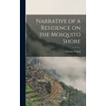 thumbnail image 1 of Narrative of a Residence on the Mosquito Shore (Hardcover), 1 of 1