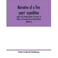 thumbnail image 1 of Narrative of a five years' expedition, against the revolted negroes of Surinam, in Guiana, on the wild coast of South Am, (Paperback), 1 of 1