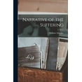 thumbnail image 1 of Narrative of the Suffering (Paperback), 1 of 1