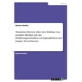 thumbnail image 1 of Narrativer Review Über Den Einfluss Von Sozialen Medien Auf Das Ernährungsverhalten Von Jugendlichen Und Jungen Erwachsenen (German Edition), 1 of 1