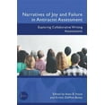 thumbnail image 1 of Narratives of Joy and Failure in Antiracist Assessment: Exploring Collaborative Writing Assessments, (Paperback), 1 of 1
