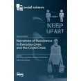 thumbnail image 1 of Narratives of Resistance in Everyday Lives and the Covid Crisis, (Hardcover), 1 of 1