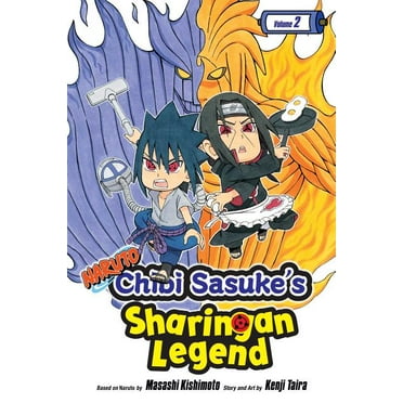 Naruto: Chibi Sasuke&apos;s Sharingan Le Naruto: Chibi Sasuke&apos;s Sharingan Legend, Vol. 2, (Paperback)
